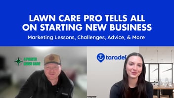Lawn Care Pro Tells All on Starting New Business