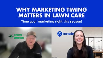 Why Marketing Timing Matters in Lawn Care