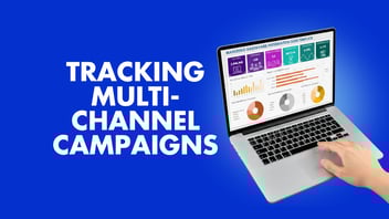 tracking multichannel campaigns 