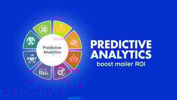 Predictive Analytics to boost mailer ROI