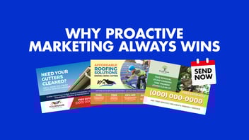 WHY PROACTIVE MARKETING ALWAYS WINS