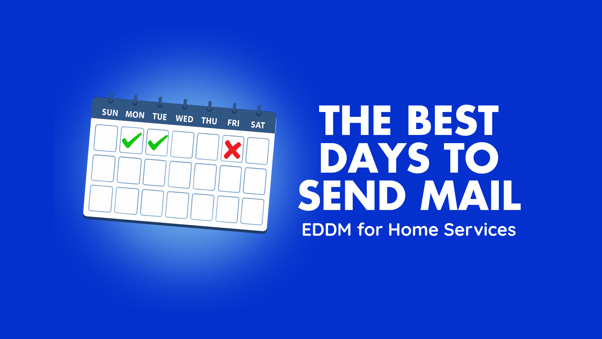 the best days to send mail