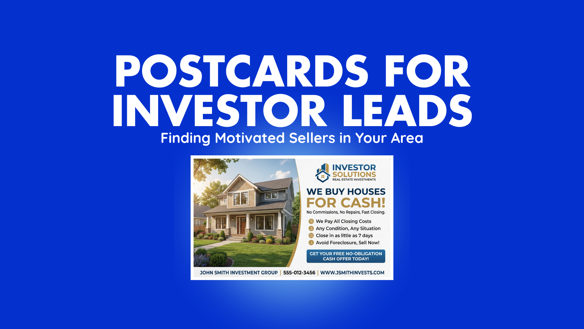 Postcards for Investor Leads