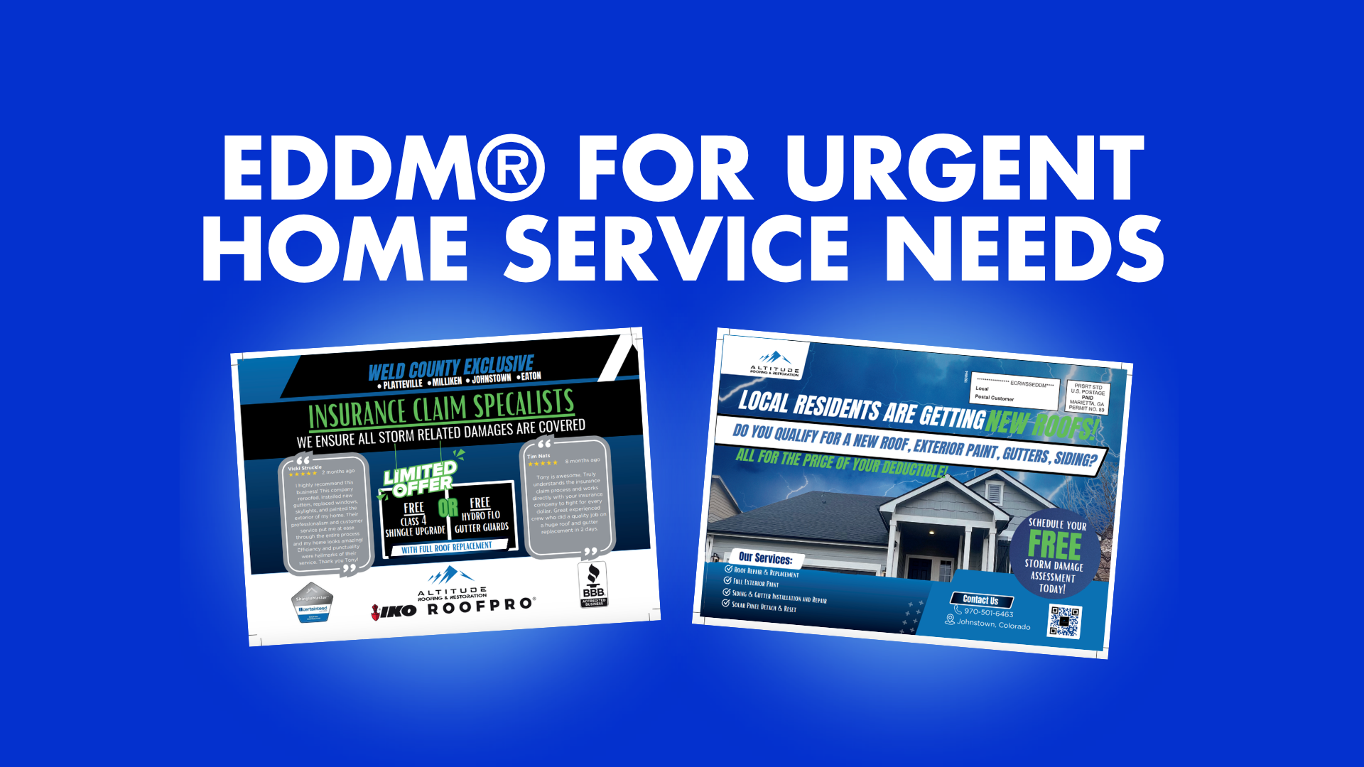 EDDM® FOR URGENT HOME SERVICE NEEDS