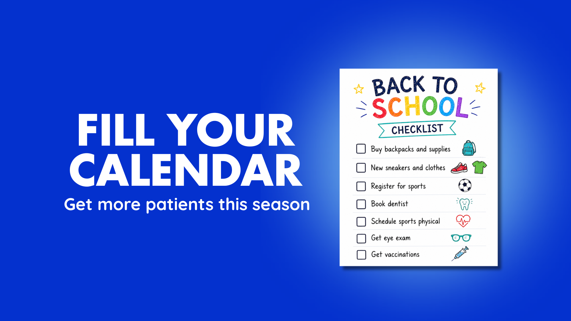 FILL YOUR CALENDAR this back to school season