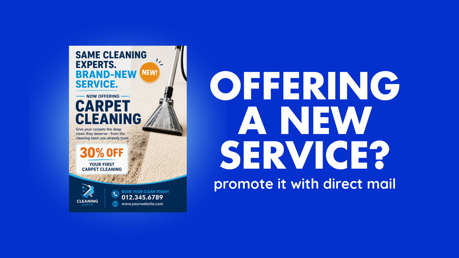OFFERING A NEW SERVICE? promote it with direct mail