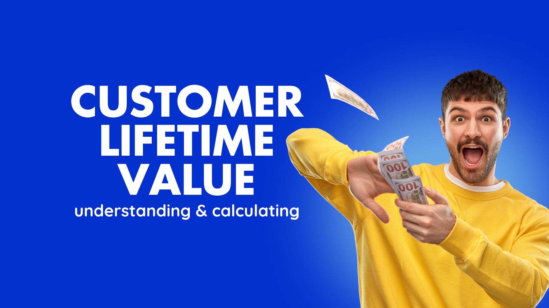 customer lifetime value