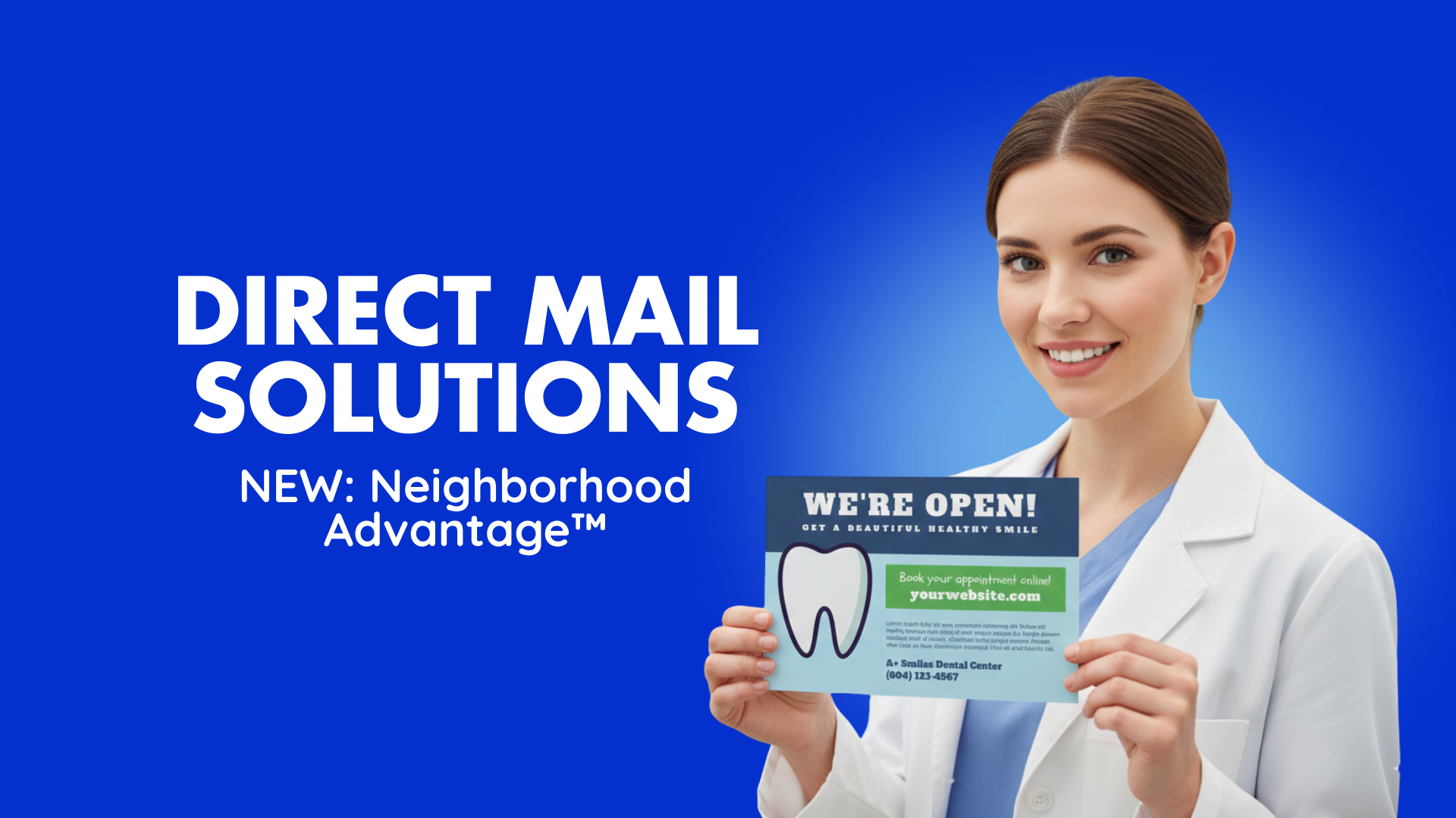 direct mail solutions NEW: Neighborhood Advantage™