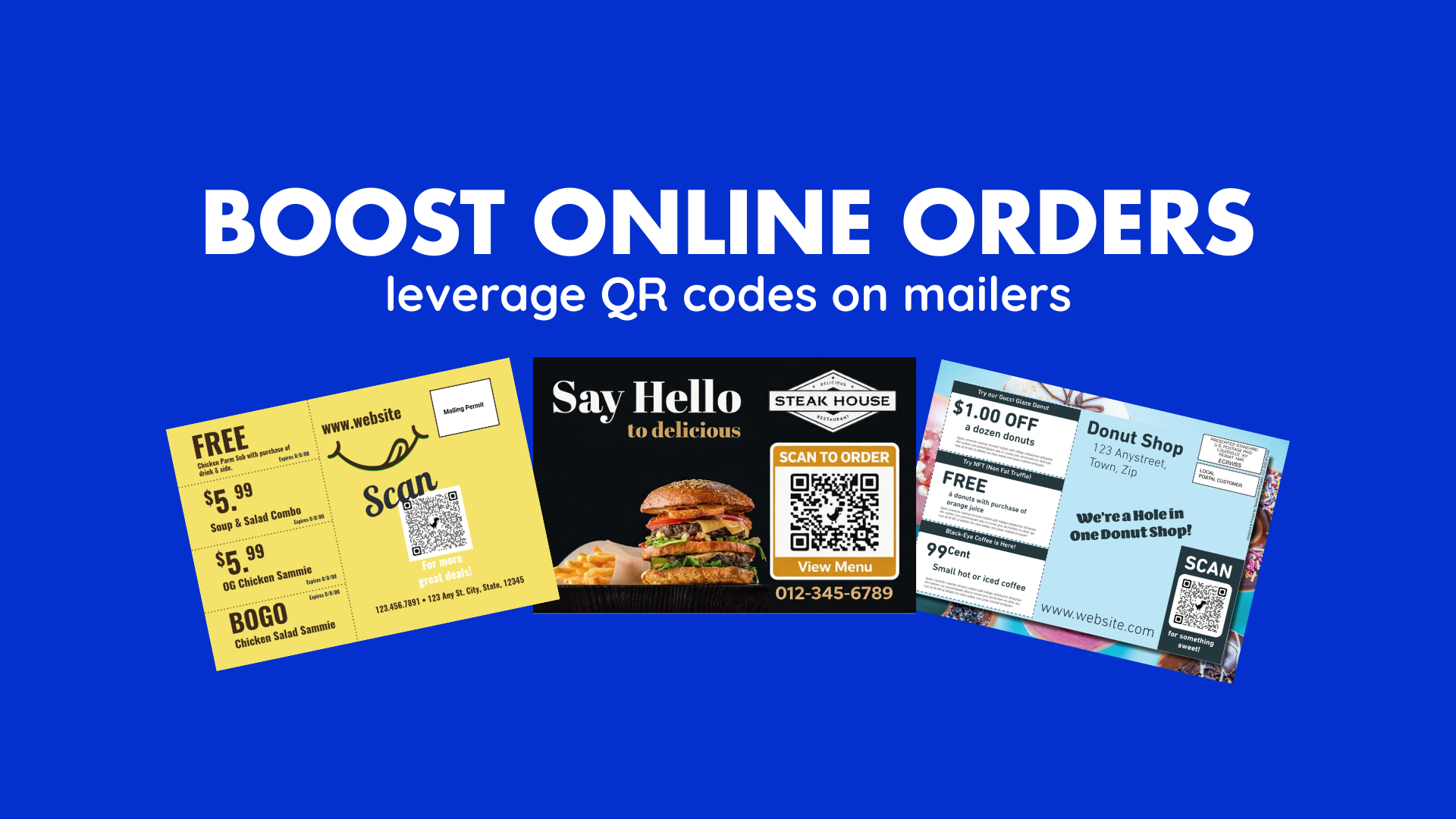 BOOST ONLINE ORDERS leverage QR codes on mailers