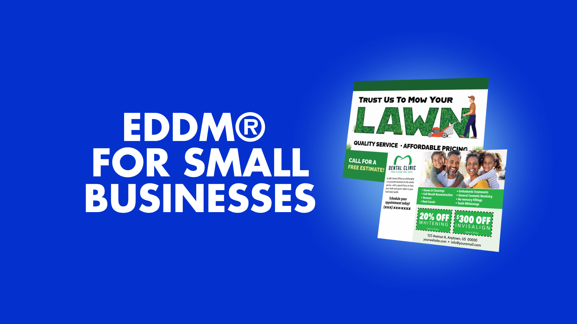 EDDM® FOR SMALL BUSINESSES