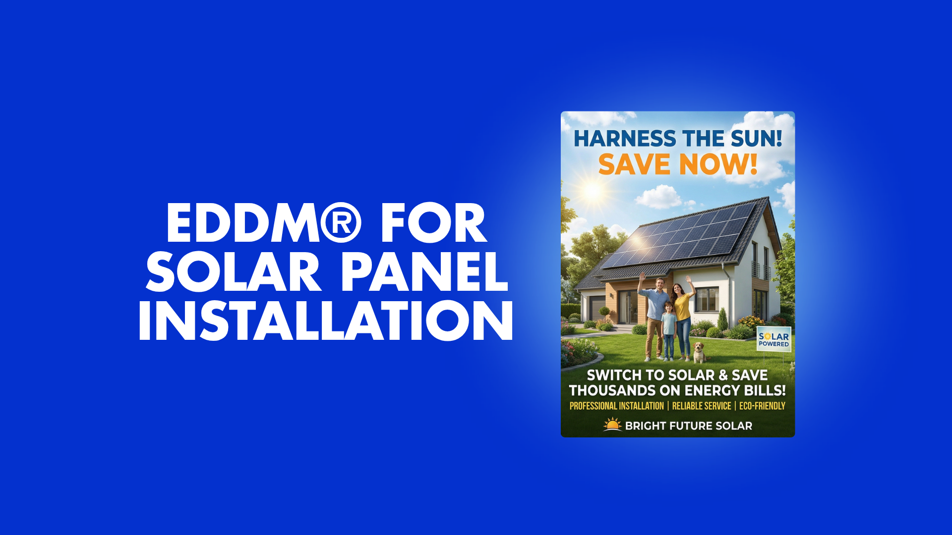EDDM® FOR SOLAR PANEL INSTALLATION