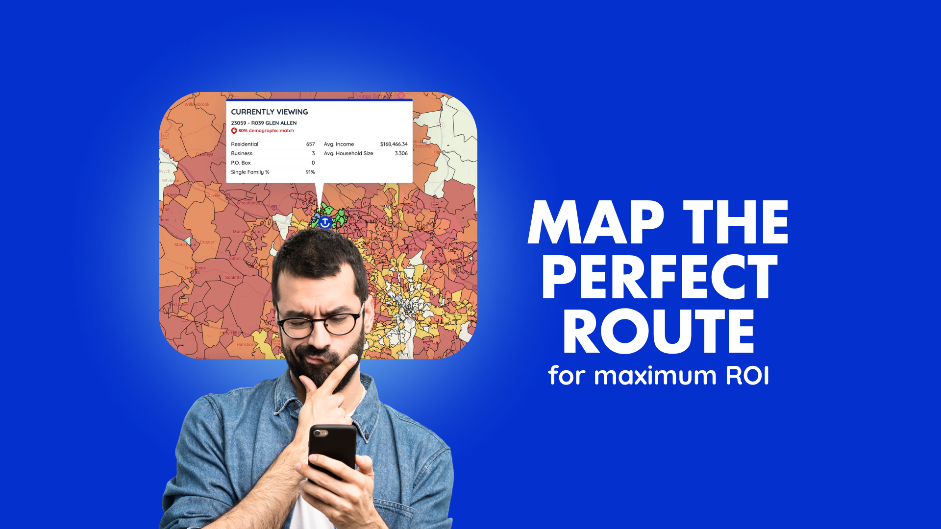 map the perfect route for maximum ROI
