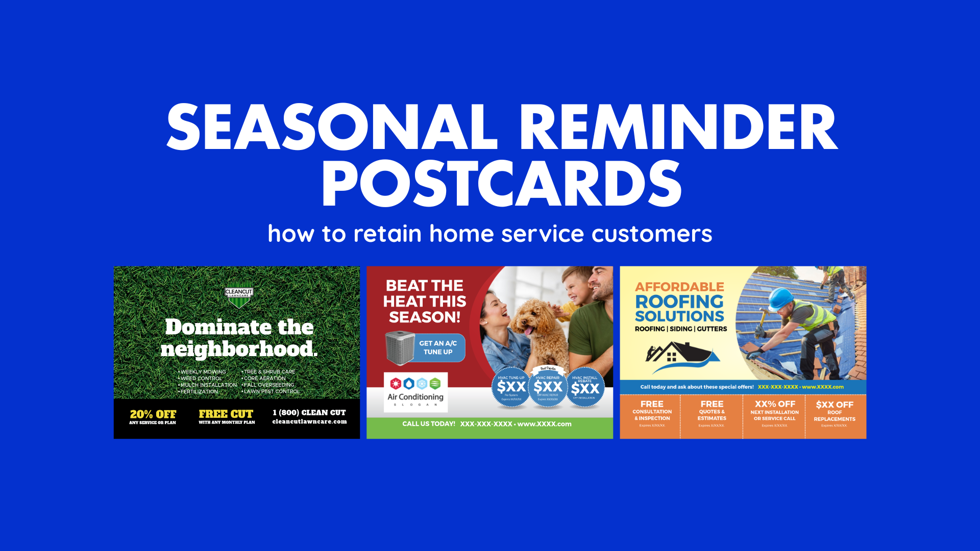 SEASONAL REMINDER POSTCARDS how to retain home service customers